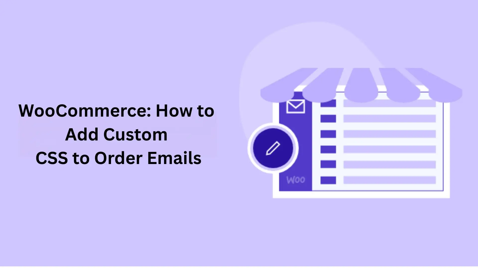 WooCommerce: How to Add Custom CSS to Order Emails