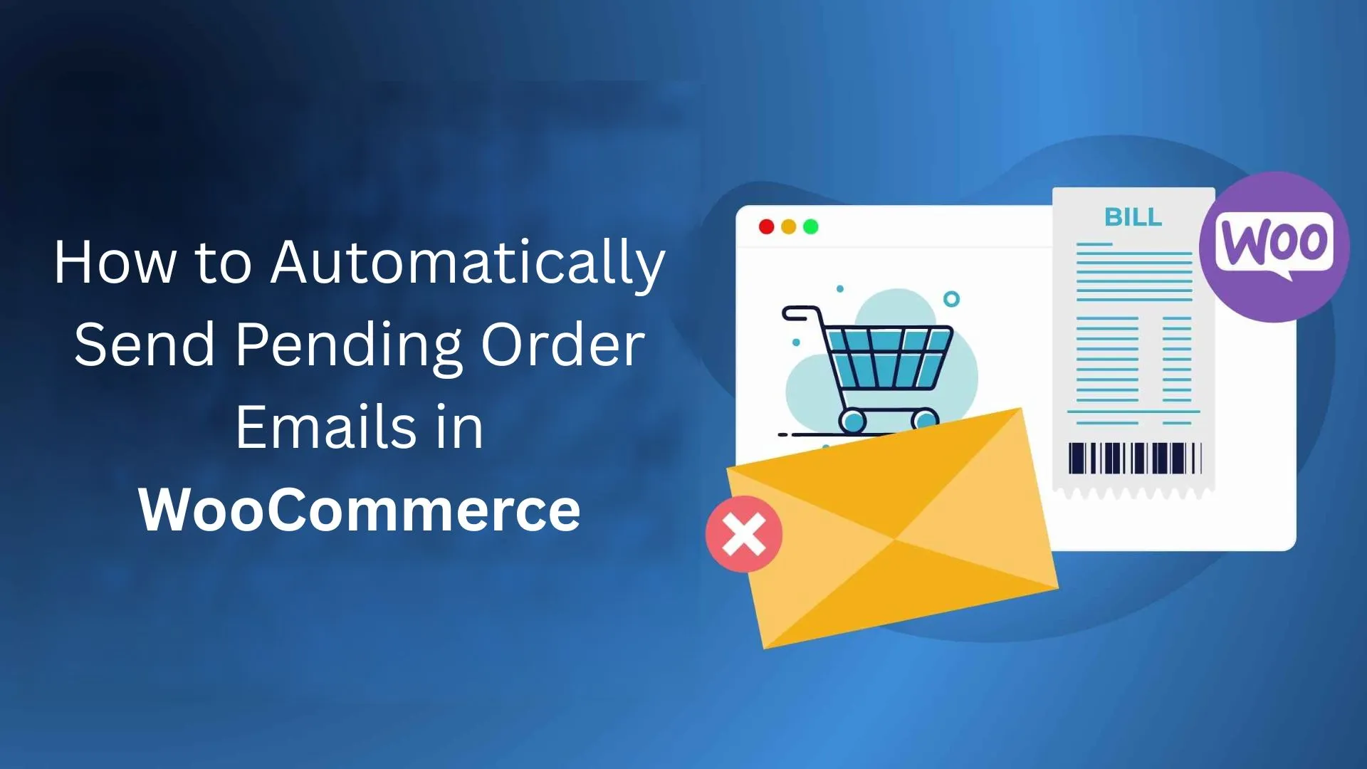 How to Automatically Send Pending Order Emails in WooCommerce