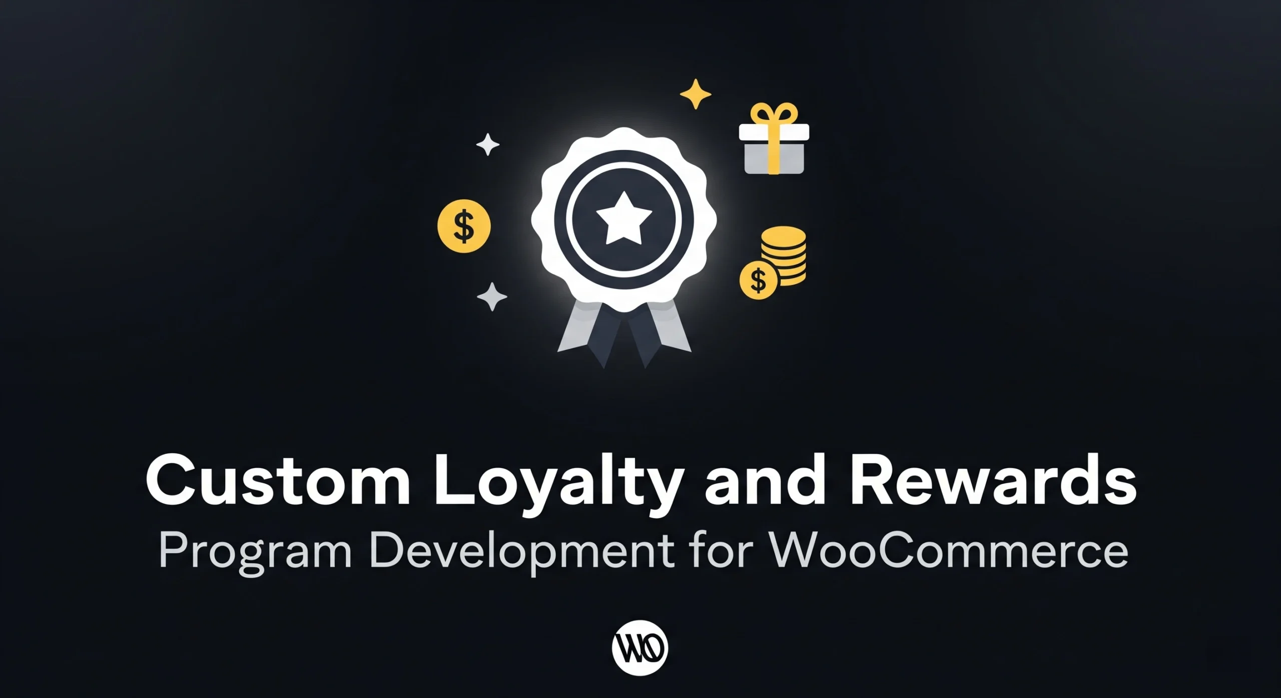 Custom Loyalty and Rewards Program Development for WooCommerce